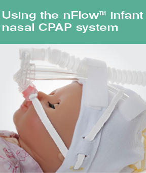 Using the nFlow infant nasal CPAP system